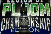 Legion of PLOOM Championship édition par Banzai Vapors