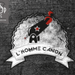 L'homme canon (Gamme Vapers edition Black Cirkus) by Cirkus