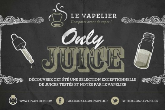 L’été est là ! La période only juice aussi !