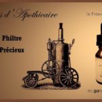 Philtre précieux (gamme secret d'apothicaire) par Le French Liquide