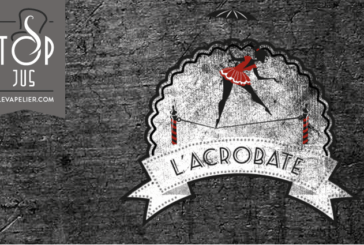 L’acrobate (gamme Black Cirkus “Vapers Edition”) par Cirkus