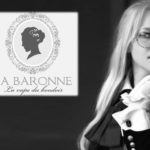 La Baronne (gamme Premium) par BordO2