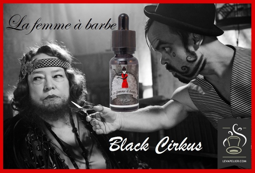 La femme à barbe (gamme Black Cirkus) par Cirkus