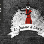 La Femme à Barbe (gamme Black Cirkus Vapers édition) par Cirkus