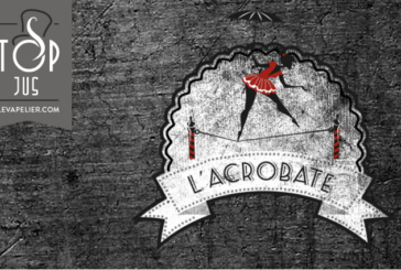 L’acrobate (gamme Black Cirkus “Vapers Edition”) par Cirkus