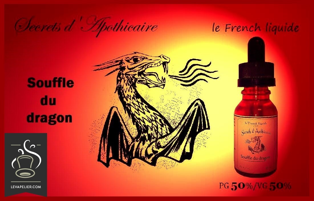 Souffle du Dragon (gamme Secrets d’Apothicaire) par Le French Liquide