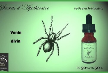 Venin Divin (gamme Secrets d’Apothicaire) par Le French liquide