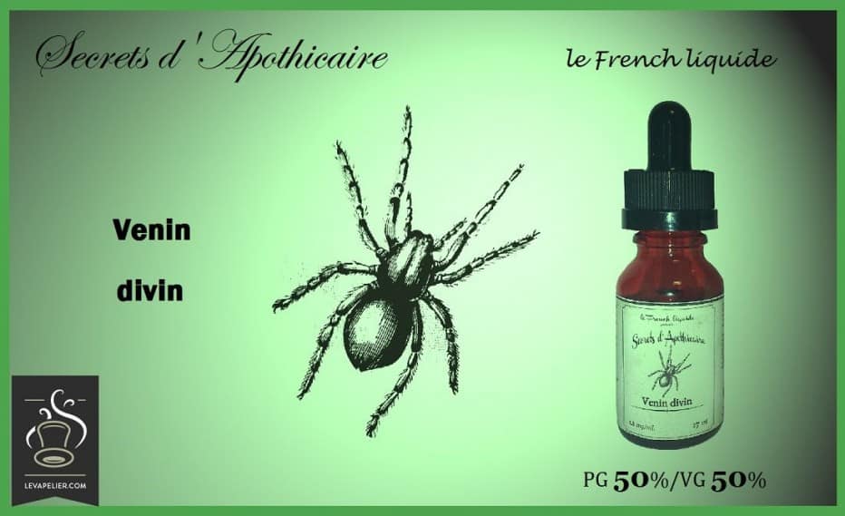 Venin Divin (gamme Secrets d’Apothicaire) par Le French liquide