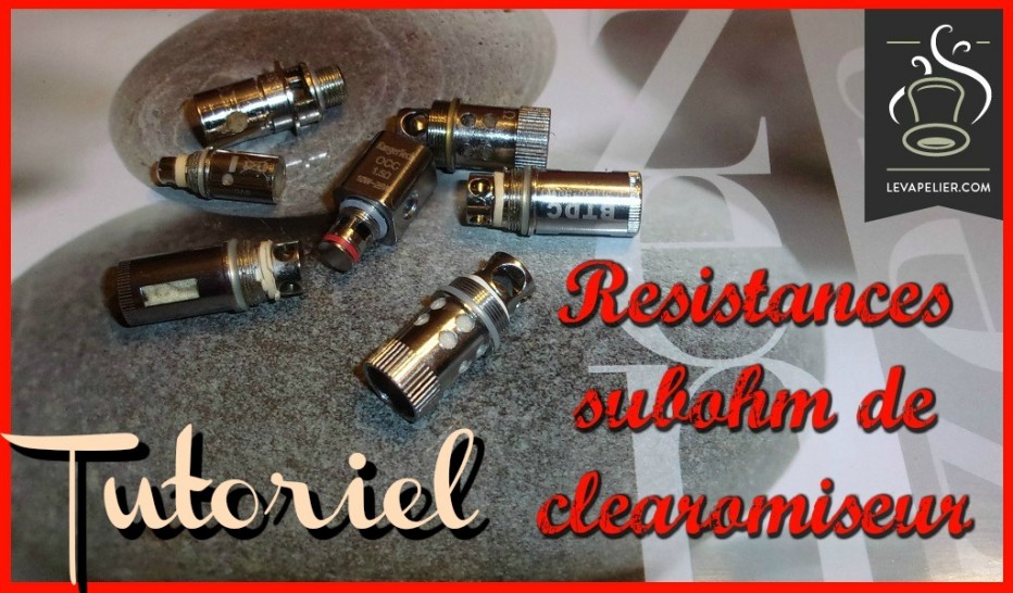 Comment reconstruire vos résistances Subohm