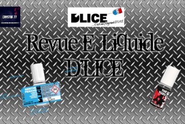 E-Liquide ” Le THE YUZU” et le “AGRUMES” par D’LICE [VapeMotion]