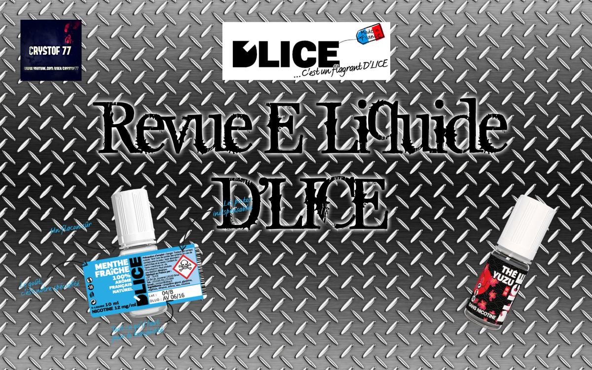 E-Liquide ” Le THE YUZU” et le “AGRUMES” par D’LICE [VapeMotion]