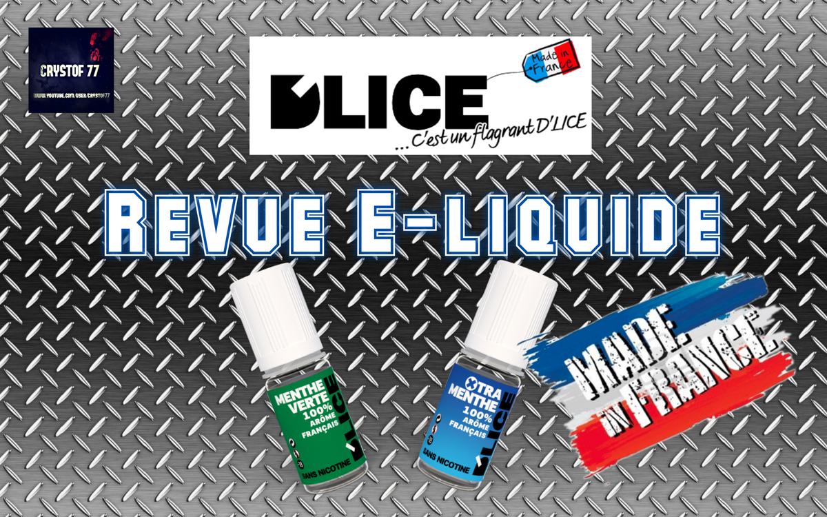 ” MENTHE VERTE” et le “XTRA MENTHE” par D’LICE [VapeMotion]