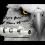Vapor Giant mini v3 par Niko Vapor [VapeMotion]