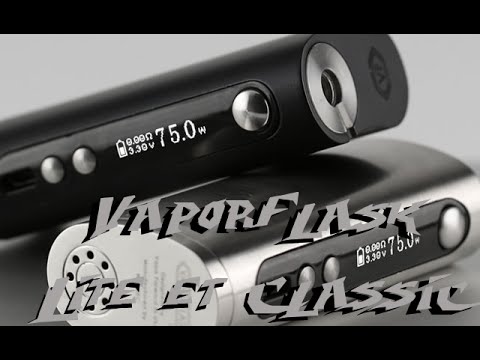 Vaporflask Lite et classic par Vape Forward [VapeMotion]