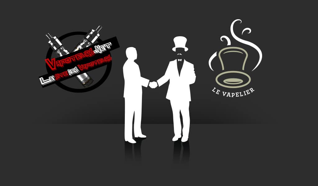 Le Vapelier et Vapoteurs.Net croisent leurs offres