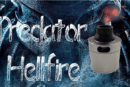 Predator par Hellfiremods Attysmith [VapeMotion]