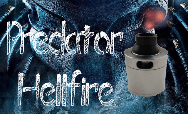 Predator par Hellfiremods Attysmith [VapeMotion]