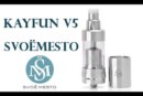 Kayfun V5 par SvoëMesto [VapeMotion]
