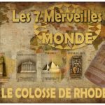 Le Colosse de Rhodes (gamme les 7 Merveilles du Monde) par Infinivap