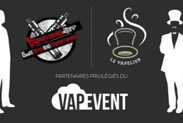 Le Vapelier / Vapoteurs.net partenaires privilégiés du VapEvent