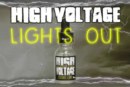 Lights Out par High Voltage [Flash Test]