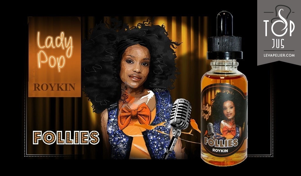 Lady Pop (Gamme Follies) par Roykin