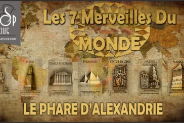 LE PHARE D’ALEXANDRIE(GAMME LES 7 MERVEILLES DU MONDE) par INFINIVAP