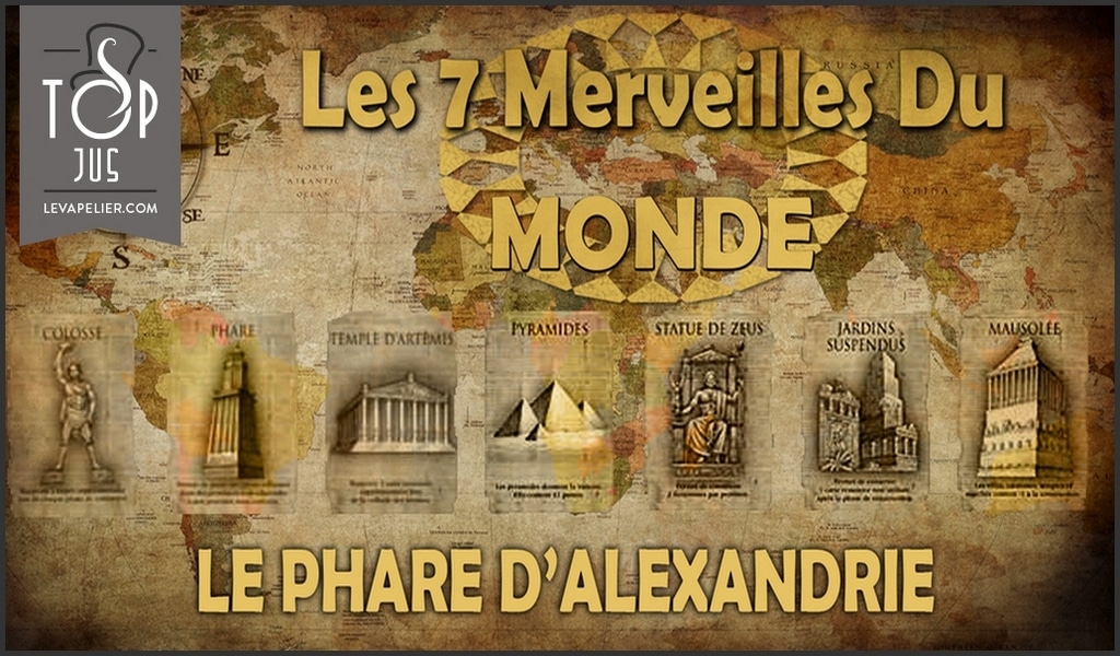 LE PHARE D’ALEXANDRIE(GAMME LES 7 MERVEILLES DU MONDE) par INFINIVAP