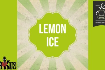 LEMON ICE (GAMME CIRKUS AUTHENTIC) par Cirkus
