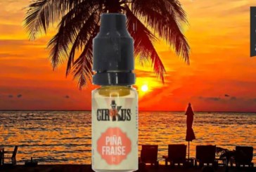 Piña Fraise (Gamme Cirkus Authentic Gourmands) par Cirkus
