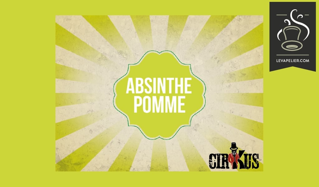 ABSINTHE POMME (GAMME CIRKUS AUTHENTIC) par Cirkus