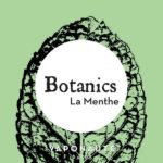 LA MENTHE (GAMME BOTANICS) par VAPONAUTE