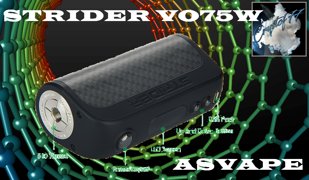 STRIDER VO75 par ASVAPE
