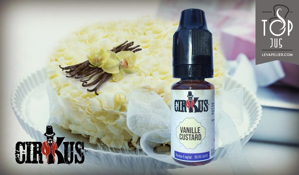 Vanille Custard (Gamme Authentic Cirkus) par Cirkus