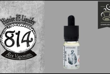 Lothaire (Histoire d’E-Liquides) par 814