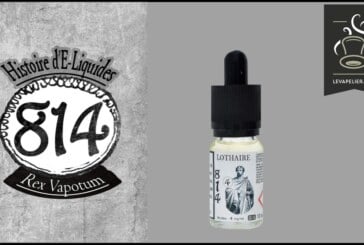 Lothaire (Histoire d’E-Liquides) par 814
