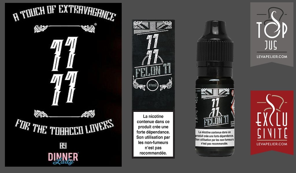 Felon 11 (Gamme 1111) par Dinner Lady