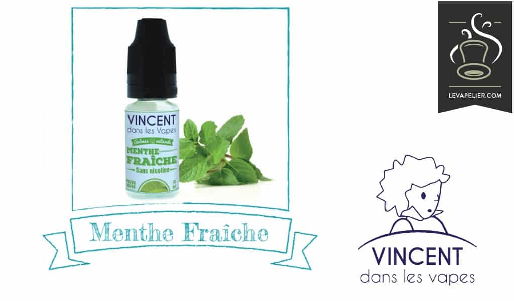 Menthe Fraîche (Gamme Les Incontournables Gourmands) par Vincent Dans Les Vapes