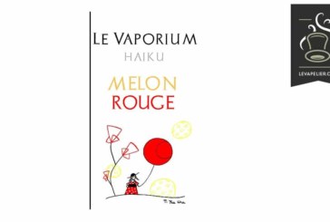 Melon Rouge (Gamme Haiku) par Le Vaporium
