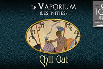 Chill Out (Gamme Les Initiés) par Le Vaporium