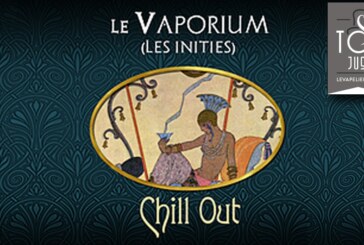 Chill Out (Gamme Les Initiés) par Le Vaporium