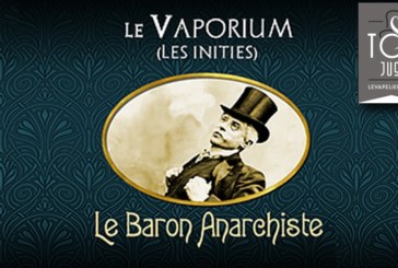 Le Baron Anarchiste (Gamme Les Initiés) par Le Vaporium