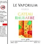 Gâteau Rhubarbe (Gamme Haiku) par Le Vaporium