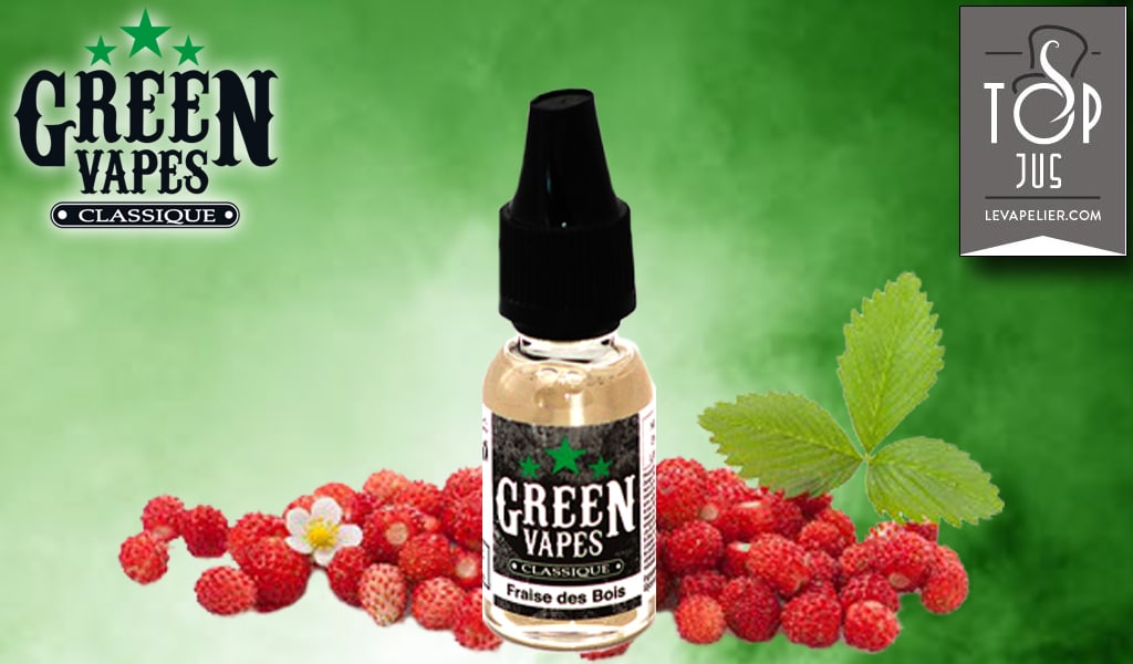 Fraise des Bois (Gamme Classique) par Green Liquides