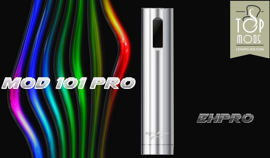 Mod 101 Pro par Ehpro