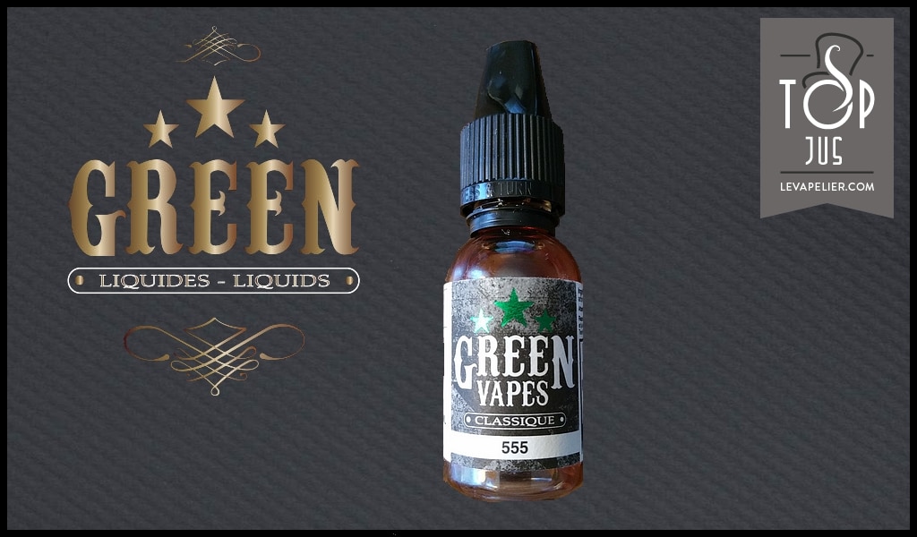 555 (Gamme Classique Green Vapes) par Green Liquides