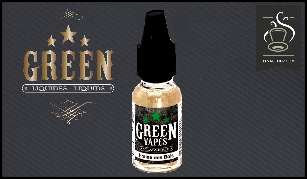 Fraise des Bois (Gamme Classique Green Vapes) par Green Liquides