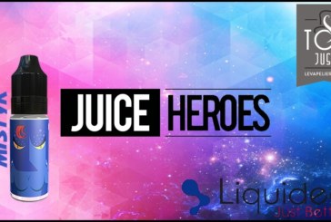 Mistyk (Gamme Juice Heroes) par Liquideo