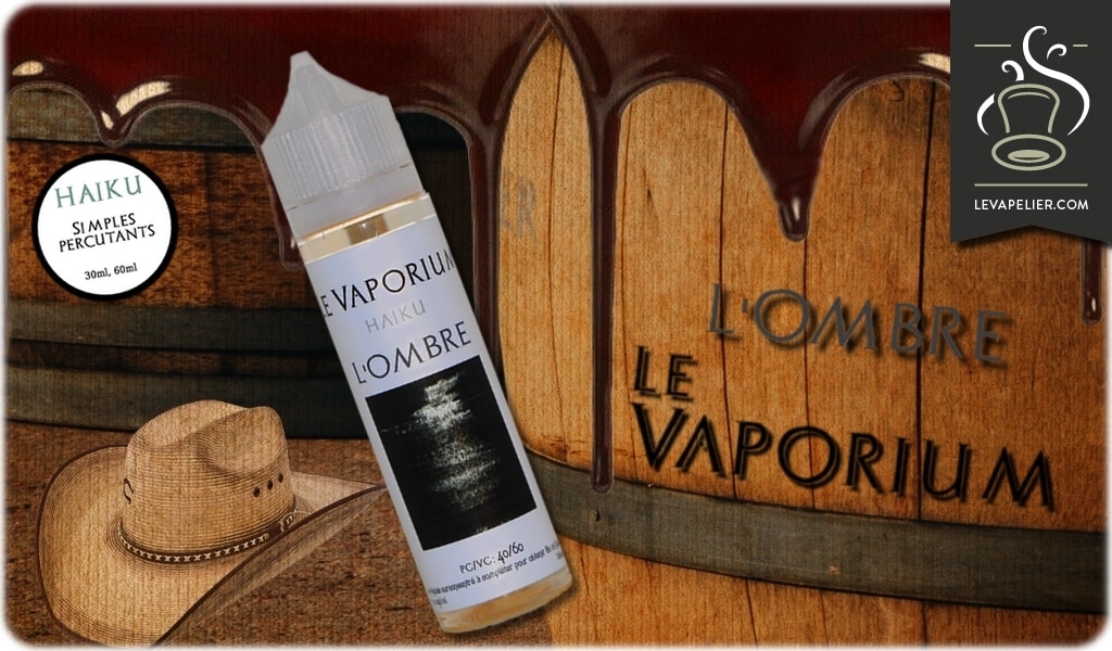 L’ombre (Gamme Haiku) par Le Vaporium