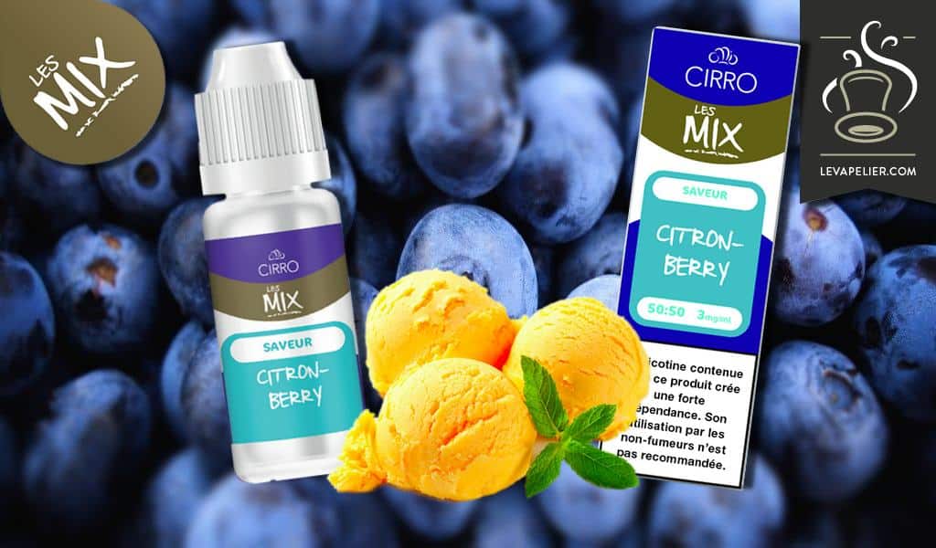 Citron Berry (gamme Les Mix) par Cirro